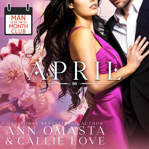 Man of the Month Club: APRIL, Ann Omasta, Callie Love
