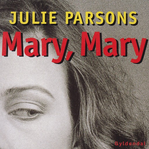 Mary, Mary, Julie Parsons