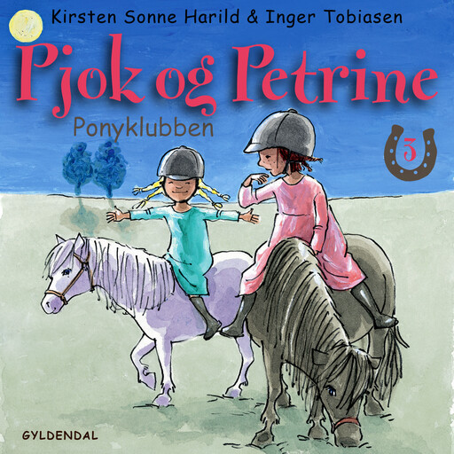 Pjok og Petrine 3 - Ponyklubben, Kirsten Sonne Harild