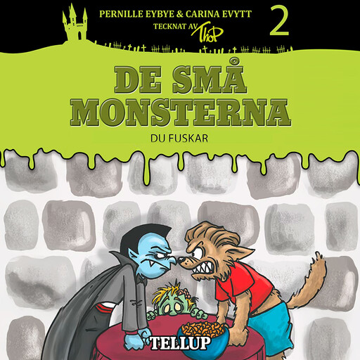 De små monsterna #2: Du fuskar, Carina Evytt, Pernille Eybye