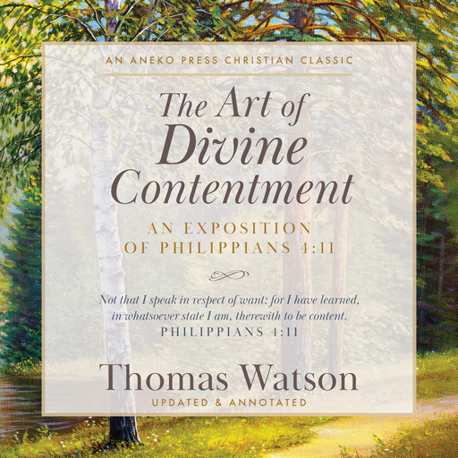 The Art of Divine Contentment, Thomas Watson
