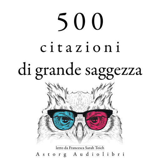 500 citazioni da grande saggezza, Martin Luther King, Marcus Aurelius, Mother Teresa of Calcutta, Mahatma Gandhi, Gautama Bouddha