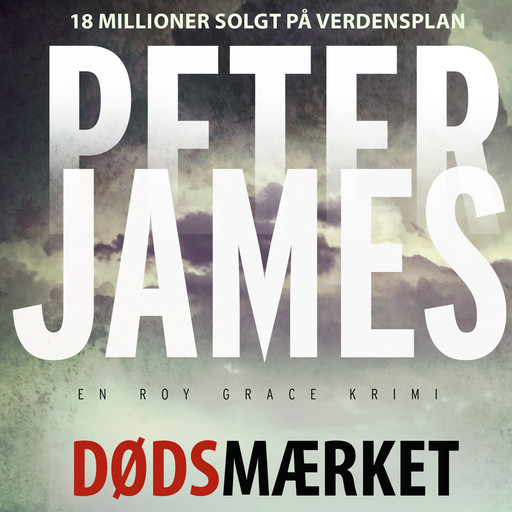 Dødsmærket, Peter James
