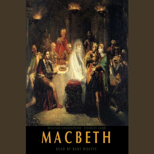 Macbeth, William Shakespeare, Charles Lamb