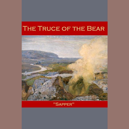 The Truce of the Bear, Sapper