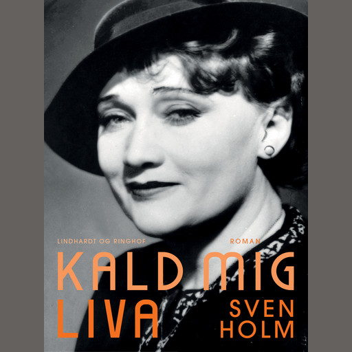 Kald mig Liva, Sven Holm