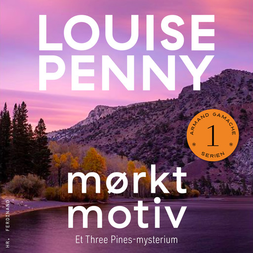 Mørkt motiv, Louise Penny