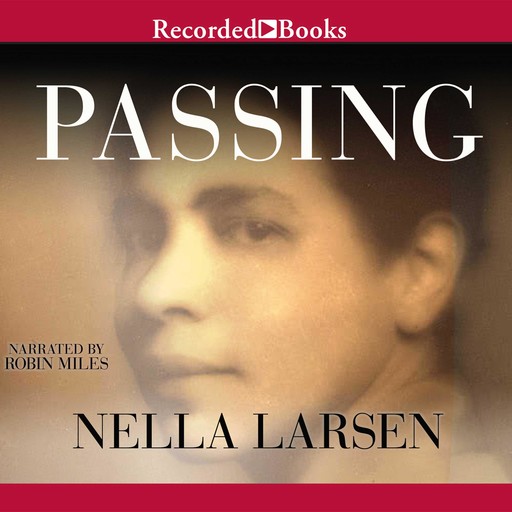 Passing, Nella Larsen