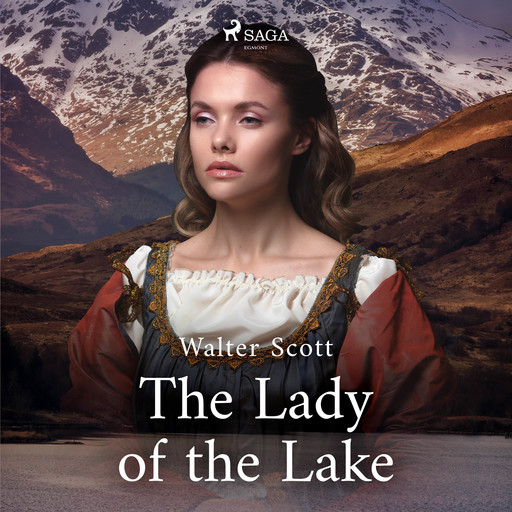 The Lady of the Lake, Walter Scott