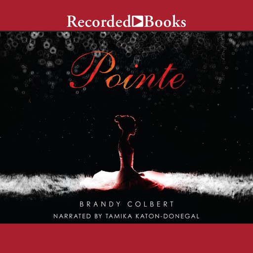Pointe, Brandy Colbert