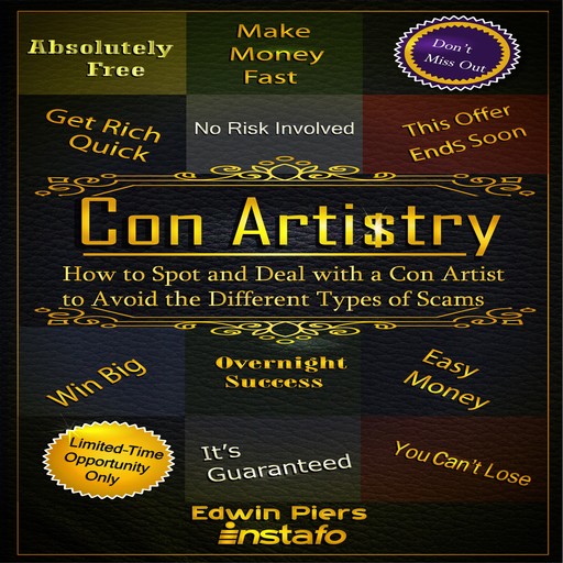 Con Artistry, Instafo, Edwin Piers