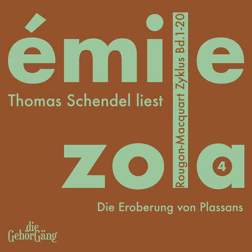 Rougon-Macquard Zyklus, Band 4, Émile Zola