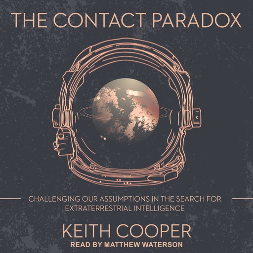The Contact Paradox, Keith Cooper