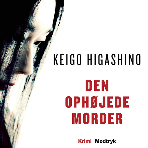 Den ophøjede morder, Keigo Higashino