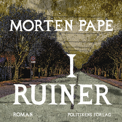 I ruiner, Morten Pape
