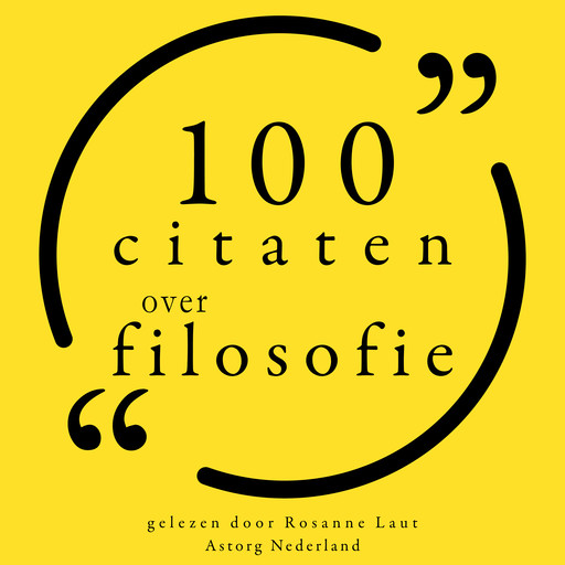 100 citaten over filosofie, Friedrich Nietzsche, Jonathan Swift, Plato, D.H. Lawrence, Mahatma Gandhi, Albert Einstein, Lao Tzu, Nicolas Chamfort