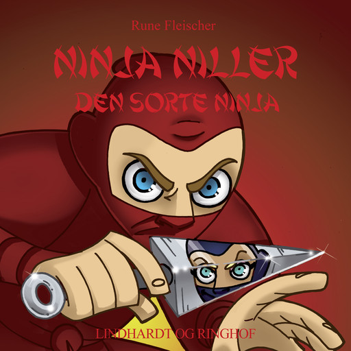 Ninja Niller. Den Sorte Ninja, Rune Fleischer