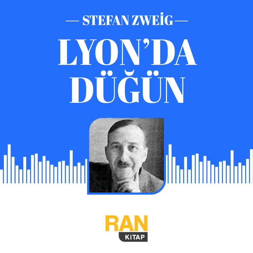 Lyon'da Düğün, Stefan Zweig