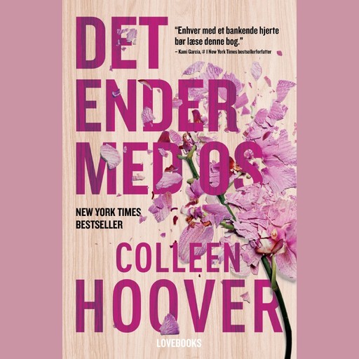 Det ender med os, Colleen Hoover