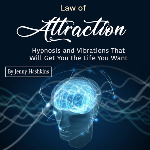 Law of Attraction, Jenny Hashkins