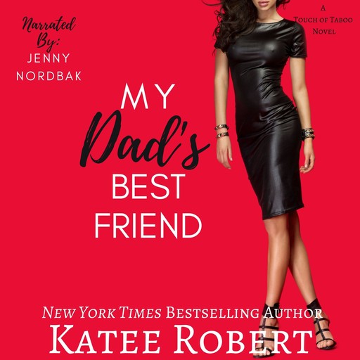 My Dad's Best Friend, Katee Robert