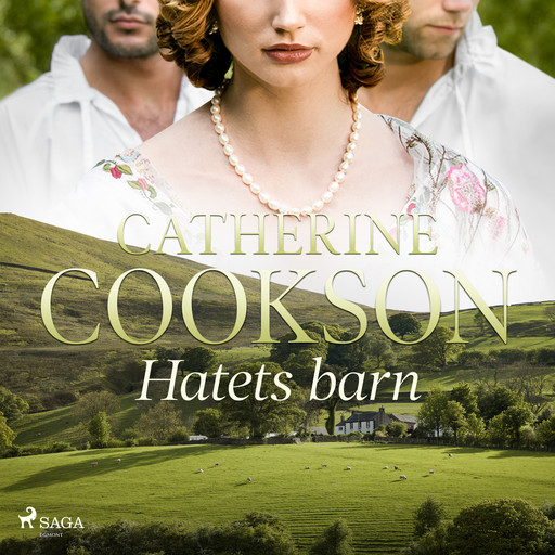 Hatets barn, Catherine Cookson