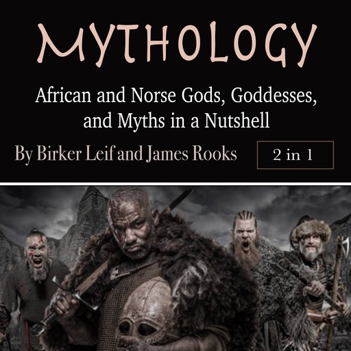 Mythology, James Rooks, Birker Leif
