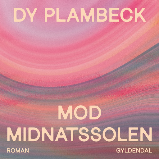 Mod midnatssolen, Dy Plambeck