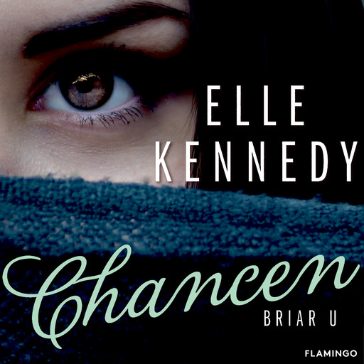 Chancen, Elle Kennedy