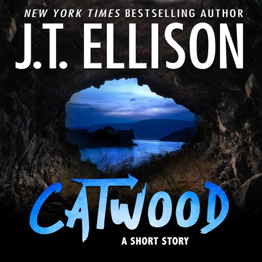 Catwood, J.T. Ellison