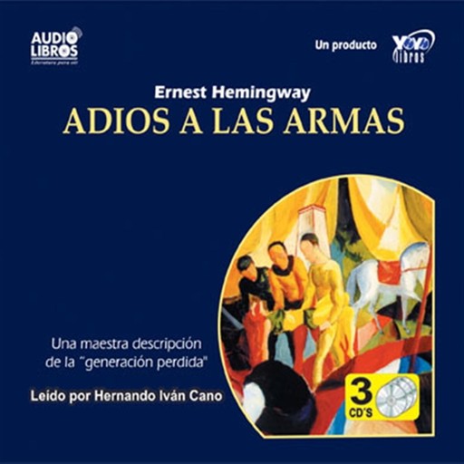 Adios A Las Armas, Ernest Hemingway