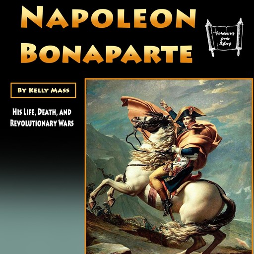 Napoleon Bonaparte, Kelly Mass