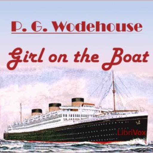 The Girl on the Boat, P. G. Wodehouse