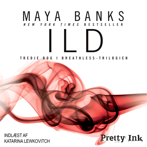 Ild, Maya Banks