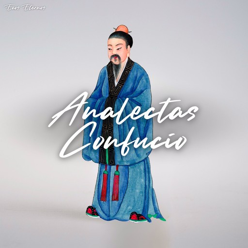 Analectas, Confucio