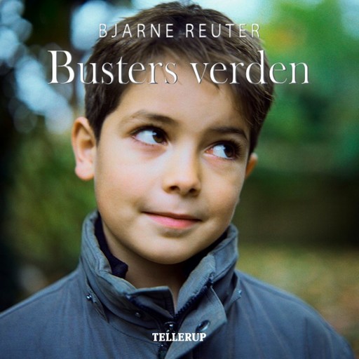 Busters verden #1: Busters verden, Bjarne Reuter