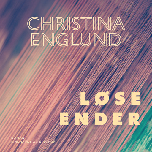 Løse ender, Christina Englund