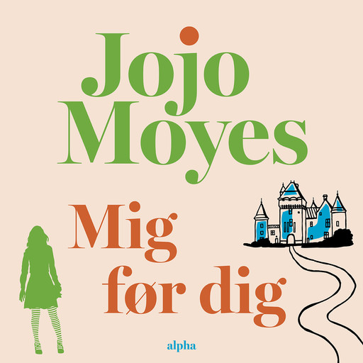 Mig før dig, Jojo Moyes