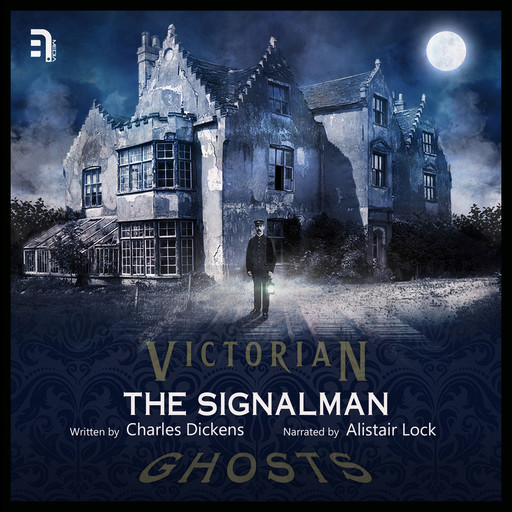 The Signalman, Charles Dickens