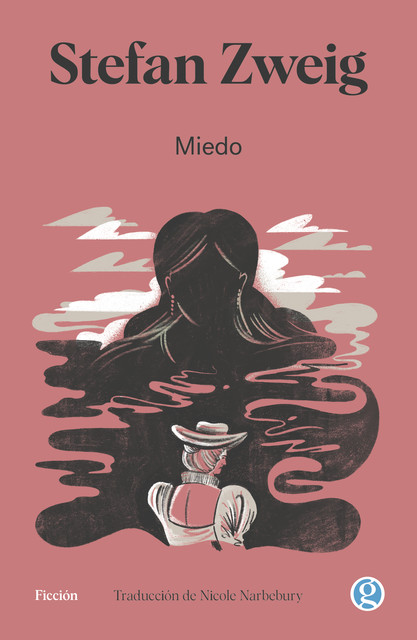 Miedo, Stefan Zweig