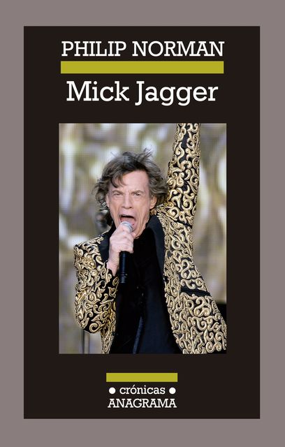 Mick Jagger, Philip Norman