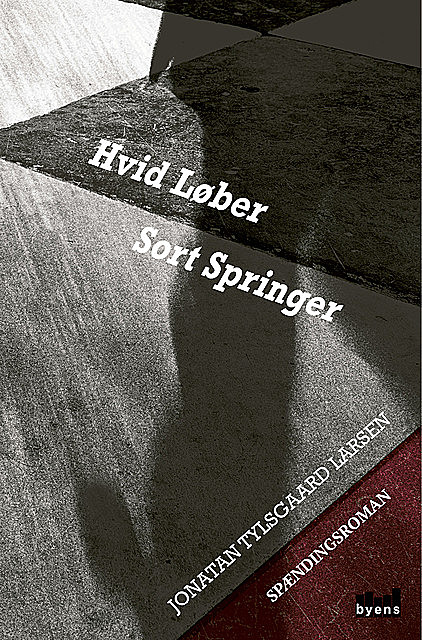 Hvid løber Sort springer, Jonatan Tylsgaard Larsen