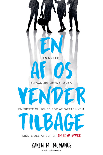 En af os vender tilbage, Karen McManus