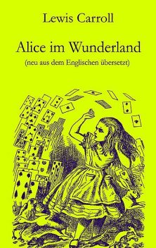 Alice im Wunderland, Lewis Carroll