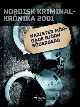Nazister mördade Björn Söderberg, - Diverse