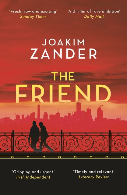 The Friend, Joakim Zander