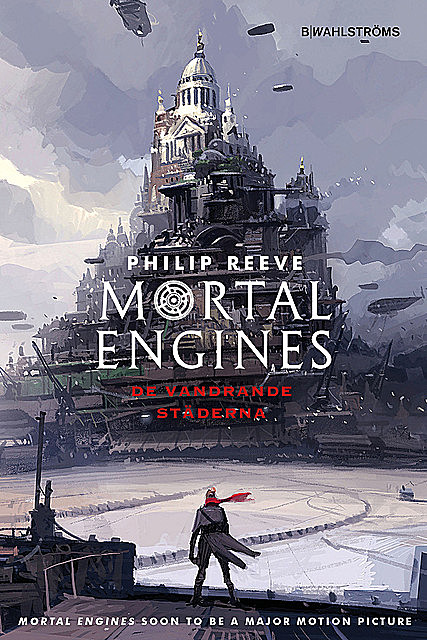 Mortal Engines 1: De vandrande städerna, Philip Reeve