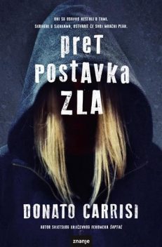Pretpostavka zla, Donato Carrisi