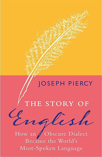 The Story of English, Joseph Piercy