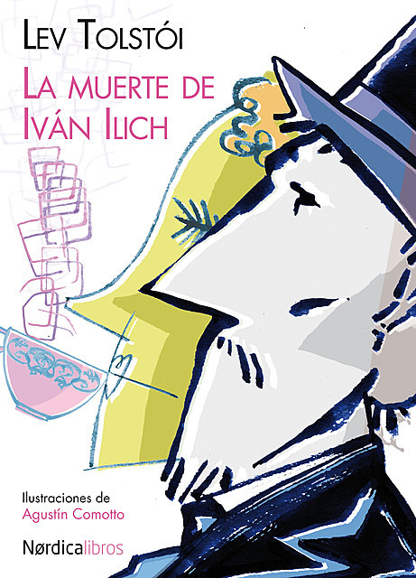 La muerte de Iván Ilich, León Tolstoi